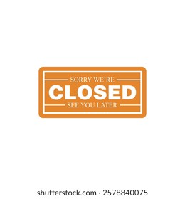 Closed Sign for Store Vector Template