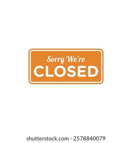 Closed Sign for Store Vector Template