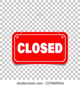 Closed signboard on transparent background vector illustration. EPS 10