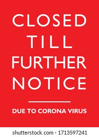 Closed till further notice poster