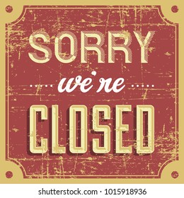 Closed Vintage Signage Vector Stock Vector (Royalty Free) 1015918936 ...