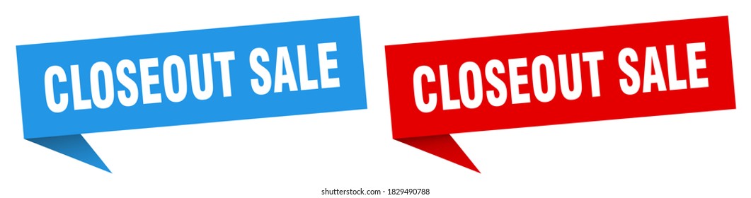 Closeout Sale Banner Sign. Closeout Sale Speech Bubble Label Set