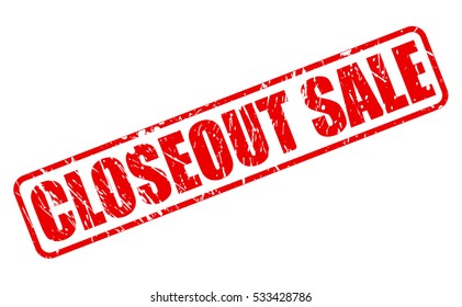 CLOSEOUT SALE red stamp text on white