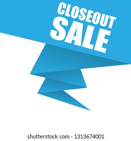 Closeout sale sign,label. Closeout sale speech bubble. Closeout sale tag sign,banner 