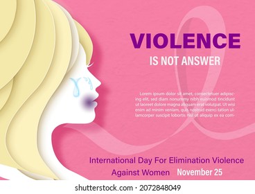 Closeup and crop woman being abused in paper cut style with slogan of International day for Elimination Violence Against women, example texts on white ribbon and pink background.