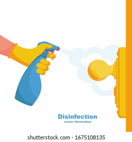 Close-up disinfection of door handles. Spraying disinfectant alcohol to the handle of a door. Vector illustration flat design. Prevention concept. Controlling the epidemic of coronavirus.