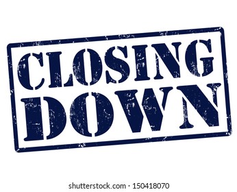 Closing down grunge rubber stamp over a white background, vector illustration