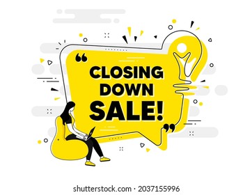 Closing down sale. Idea chat bubble banner with person. Special offer price sign. Advertising discounts symbol. Closing down sale chat message lightbulb. Idea light bulb people background. Vector