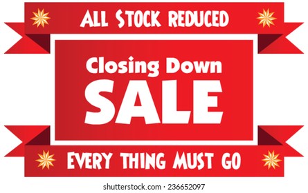 Closing down sale label or badge isolated on white background. All stock reduced. Everything must go.