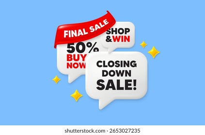 Closing down sale speech bubbles. Final sale flag ribbon. Closing down sale. Special offer price sign. Advertising discounts symbol. Discount chat bubbles with 3d sparkles. Vector