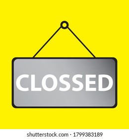 CLOSSED vector illustration.sign board of store window