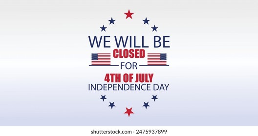 Closure for Independence Day with USA Flag