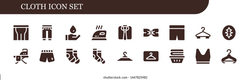 Cloth Icon Set. 18 Filled Cloth Icons.  Collection Of - Pants, Sweatpants, Wash, Iron, Clothes, Bow Tie, Shorts, Hanger, Sourdough, Ironing Board, Socks, Clothing Hanger, Tank Top