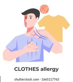 Clothes Allergy, Textile Contact, Dermatitis Concept Vector. Hives And Itchy Skin, Rash Symptoms Or Acne, Polyester Or Nylon, Wool Allergic Man. Guy Scratching Neck And Chest, T-shirts Or Garmentsonul