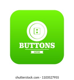 Clothes button textile icon green vector isolated on white background