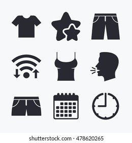 Clothes icons. T-shirt and pants with shorts signs. Swimming trunks symbol. Wifi internet, favorite stars, calendar and clock. Talking head. Vector