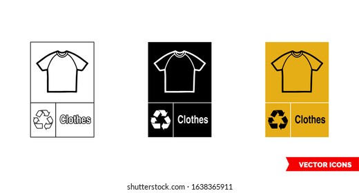 Clothes textile recycling sign icon of 3 types: color, black and white, outline. Isolated vector sign symbol.