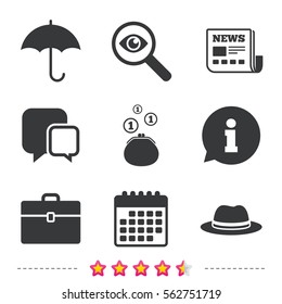 Clothing accessories icons. Umbrella and headdress hat signs. Wallet with cash coins, business case symbols. Newspaper, information and calendar icons. Investigate magnifier, chat symbol. Vector
