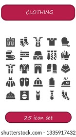 clothing icon set. 25 filled clothing icons.  Simple modern icons about  - Machine, Socks, Zipper, Shirt, Gloves, Boots, India, Hat, Tie, Football gloves, Bathrobe, Clothes, Trousers