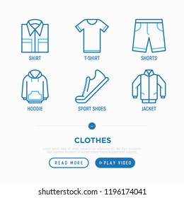 Clothing thin line icons set: folded shirt, t-shirt, hoodie, sneakers, shorts, jacket. Modern vector illustration.