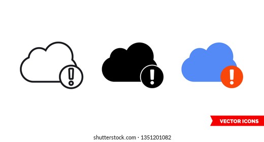 Cloud alert icon of 3 types: color, black and white, outline. Isolated vector sign symbol.