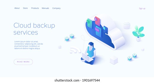 Cloud backup service in isometric vector illustration.  Woman saving documents in digital storage. Data transfering application.