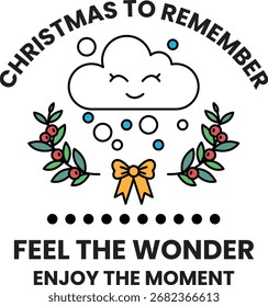 Una nube con un arco sobre ella con las palabras Navidades para recordar. La nube está sonriendo y el arco es blanco
