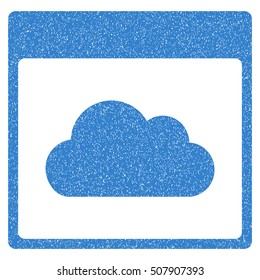 Cloud Calendar Page grainy textured icon for overlay watermark stamps. Flat symbol with dirty texture. Dotted vector cobalt ink rubber seal stamp with grunge design on a white background.
