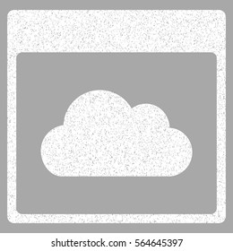 Cloud Calendar Page grainy textured icon for overlay watermark stamps. Flat symbol with unclean texture. Dotted vector white ink rubber seal stamp with grunge design on a silver background.