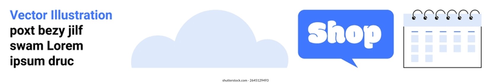 Cloud, chat bubble with Shop text, calendar. Ideal for online shopping, scheduling events, cloud services, e-commerce, time management. Banner for landing page