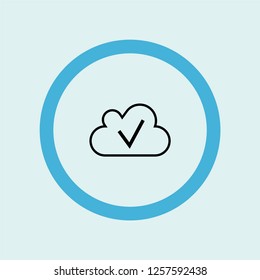 cloud checked icon symbol. Premium quality isolated cloud checked vector icon in trendy style. cloud checked element.