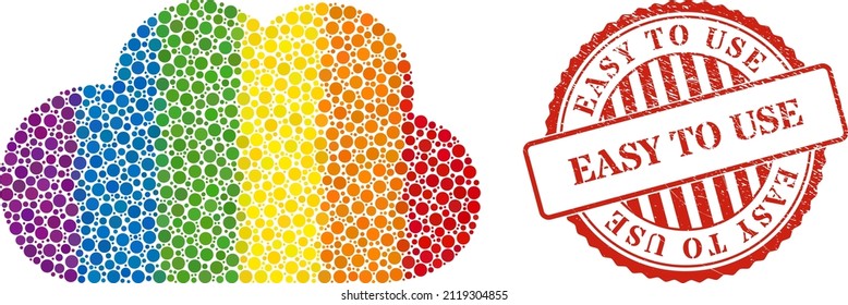 Cloud composition icon of round dots in various sizes and rainbow color shades. Red round grunge seal stamp with Easy to Use message. A dotted LGBT- colored cloud for lesbians, gays, bisexuals,