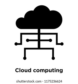 Cloud computing icon vector isolated on white background, logo concept of Cloud computing sign on transparent background, filled black symbol