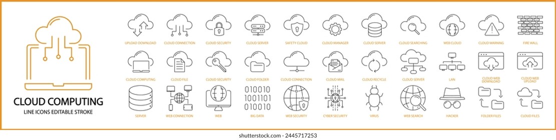 Cloud computing icons. Cloud computing icon set. Cloud computing line icons. Cloud storage icons. Vector illustration. Editable stroke.
