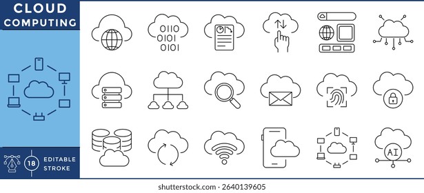 Cloud computing icons pack. 18 line icons. Vector editable stroke. Cloud, computer, upload, download, database, secured.