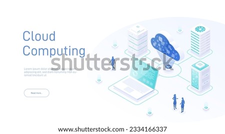 Cloud computing isometric. Cloud database. Big data flow processing concept. Cloud Technology illustration. Cloud computing technology users network configuration isometric advertisement poster.