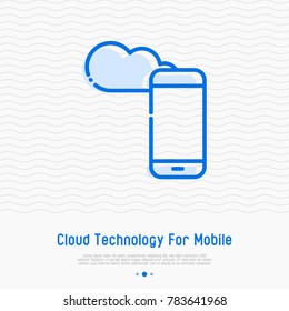 Cloud computing for mobile thin line icon. Modern vector illustration.