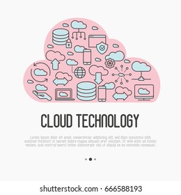 Cloud computing technology concept with thin line icons related to hosting, server storage, cloud management, data security, mobile and desktop memory. Vector illustration.