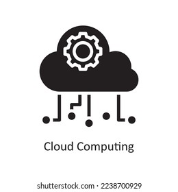 Cloud Computing Vector Solid Icon Design illustration. Business and Finance Symbol on White background EPS 10 File