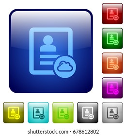 Cloud contact icons in rounded square color glossy button set