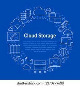 Cloud data storage circle poster with line icons. Database background, information, server center, global network, backup, security vector illustrations. Technology blue white template.