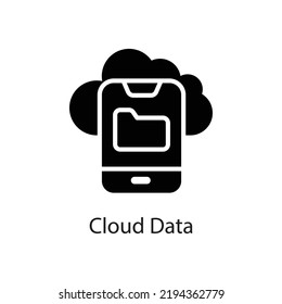 Cloud Data vector Solid Icon Design illustration on White background. EPS 10 File 