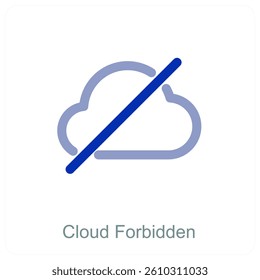 Cloud Forbidden and storage icon concept