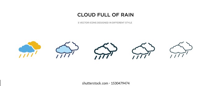 cloud full of rain icon in different style vector illustration. two colored and black cloud full of rain vector icons designed in filled, outline, line and stroke style can be used for web, mobile,