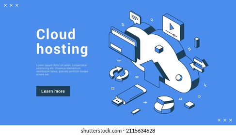 Cloud hosting personal digital data information storage service internet banner landing page isometric vector illustration. Modern technology network cyberspace database download online software