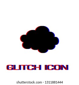 Cloud icon flat. Simple pictogram - Glitch effect. Vector illustration symbol