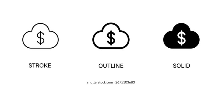 Cloud icon with money for cloud services, online storage, package payment. Vector line and solid icon. EPS10.