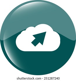 Cloud icon. Upload button. Load symbol. Modern UI website button