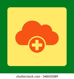 Cloud Medicine vector icon. Style is flat rounded square button, orange and yellow colors, green background.