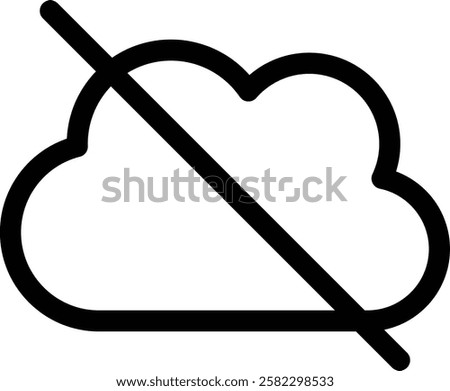 Cloud off icon isolated on white background . No cloud icon . Vector illustration